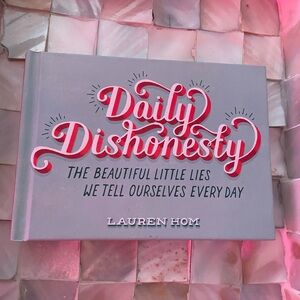 Daily Dishonesty Book by Lauren Hom